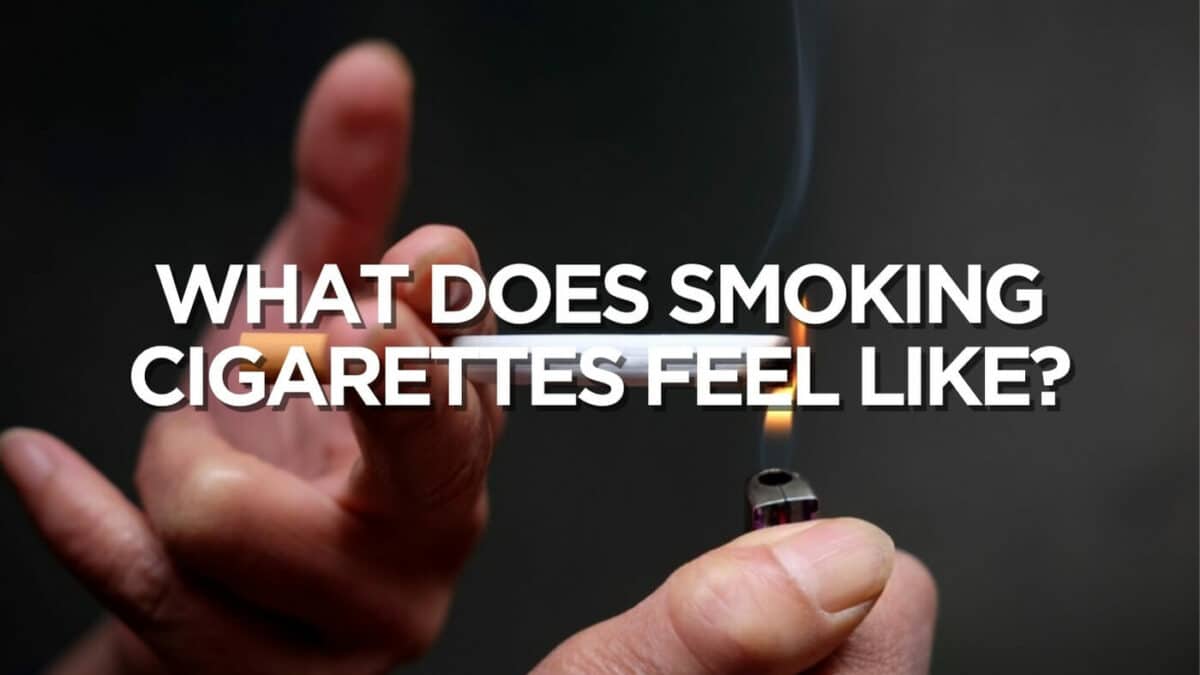 What Does Smoking Cigarettes Feel Like? | CigCartel