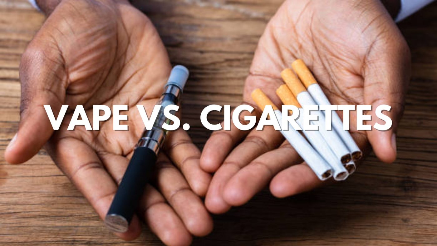 Cigarettes vs. Vape Which Is the Better Choice?