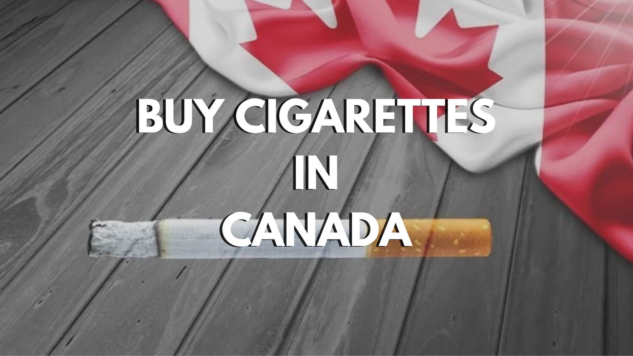 BUY CIGARETTES IN CANADA AT CIGCARTEL