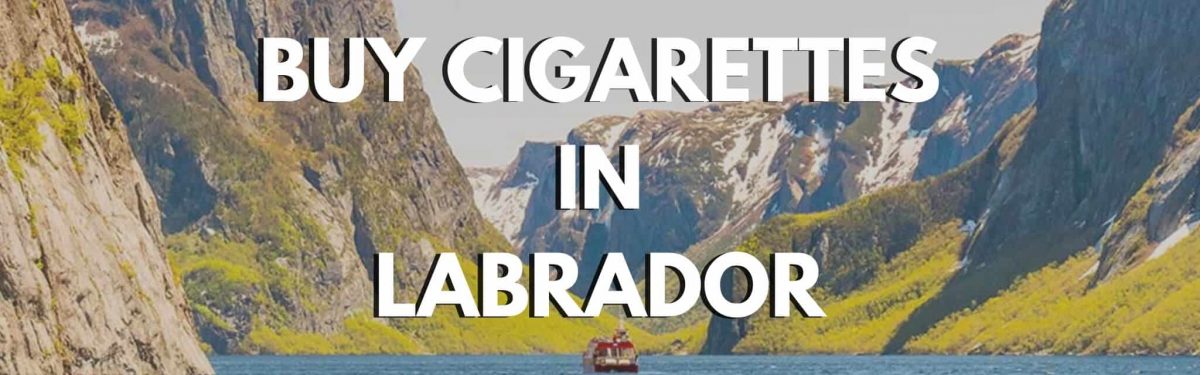 CIGCARTEL BUY CIGARETTES IN LABRADOR